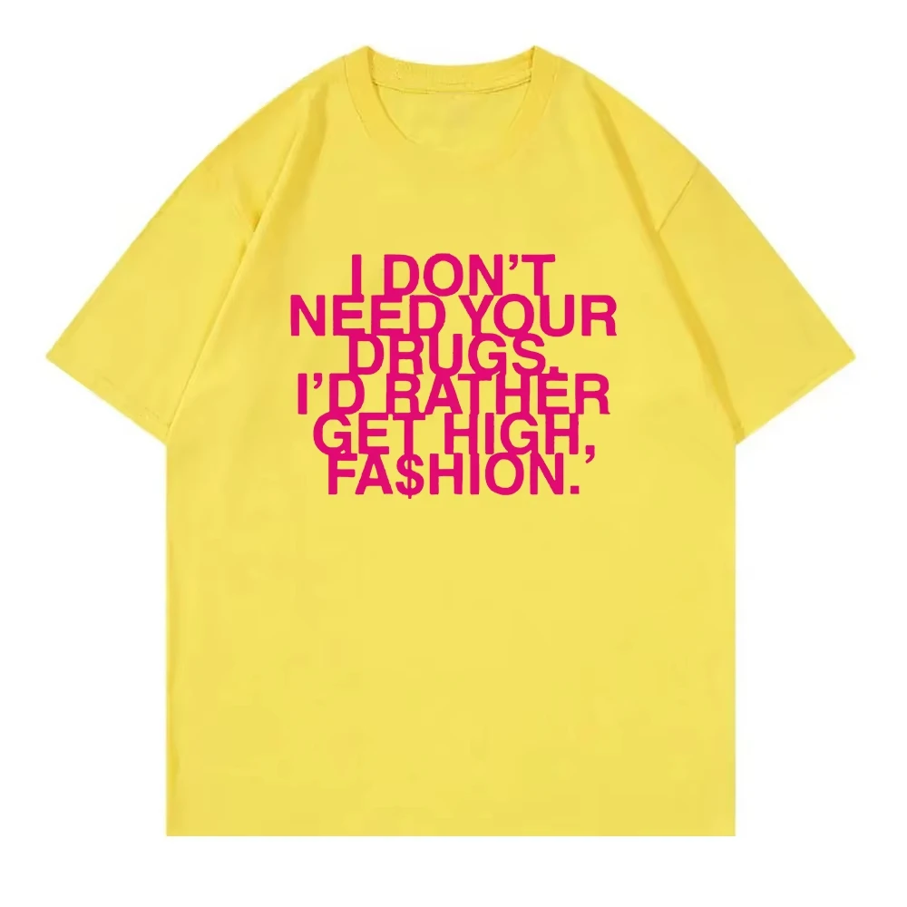 I Don’t Need Your Drugs I’d Ra - Summer Rae Clothing 评论和价格